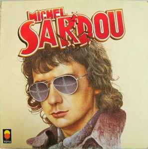 Michel Sardou - Michel Sardou