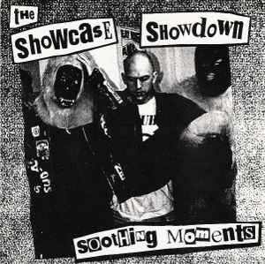 The Showcase Showdown - Soothing Moments