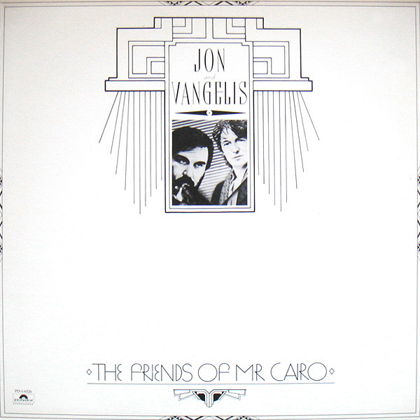 Jon And Vangelis – The Friends Of Mr. Cairo (1981, 26-Compton