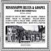 Various - Mississippi Blues & Gospel (Field Recordings) 1934-1942