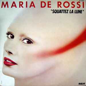 Maria De Rossi - Squattez La Lune