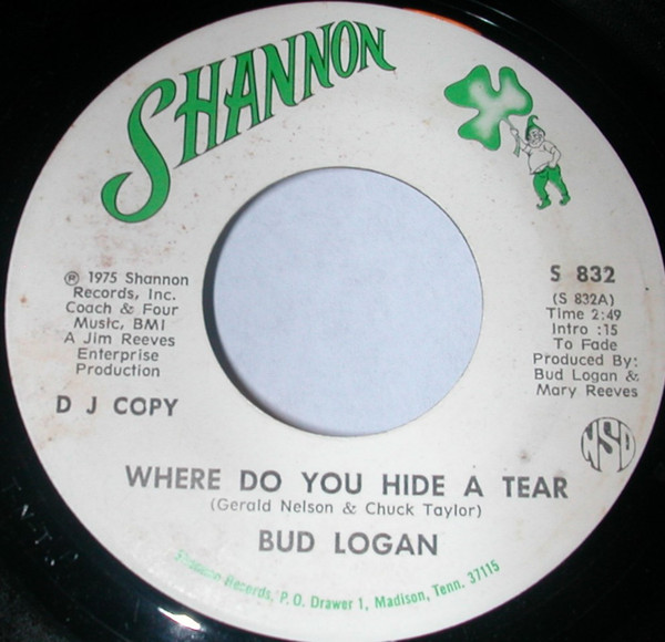 ladda ner album Bud Logan - Where Do You Hide A Tear