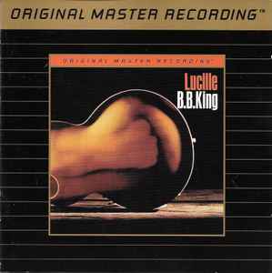 B.B. King – Lucille (1996, 24Kt Gold Plated, CD) - Discogs