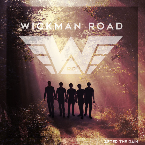 last ned album Wickman Road - After The Rain