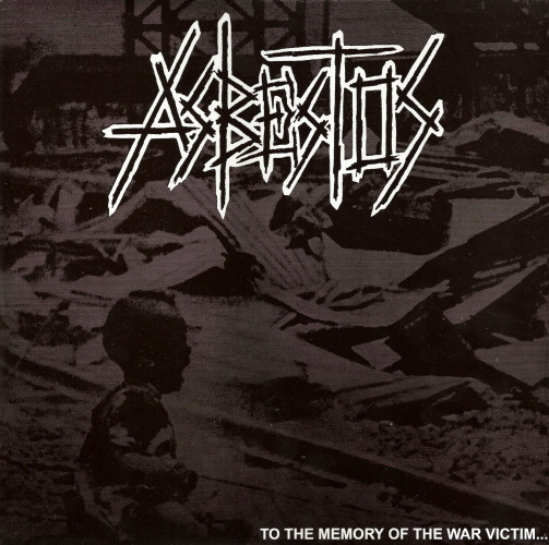 Asbestos – To The Memory Of The War Victim... (2004, Vinyl) - Discogs