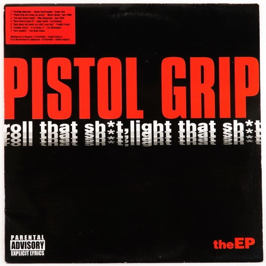 baixar álbum Pistol Grip - Roll That Sht Light That Sht