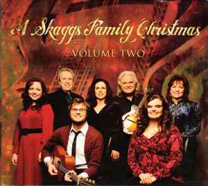 Skaggs Family - A Skaggs Family Christmas (Volume Two) album cover