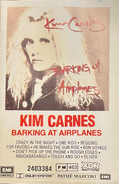Kim Carnes - Barking At Airplanes | Releases | Discogs