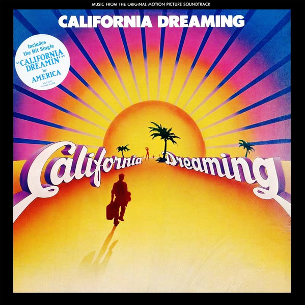 California Dreaming Music From The Original Motion Picture