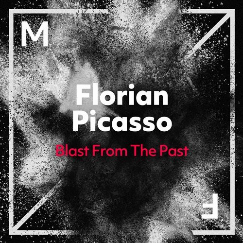 descargar álbum Download Florian Picasso - Blast From The Past album