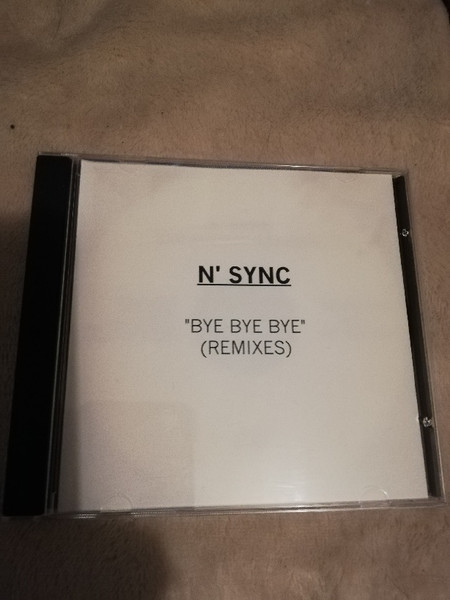 N' Sync – Bye Bye Bye (2000, CDr) - Discogs