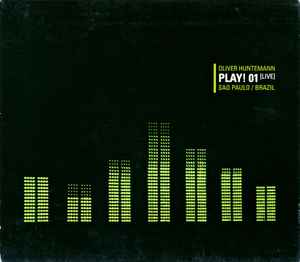 Oliver Huntemann - Play! 01 [Live] Sao Paolo / Brazil album cover