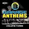 Various - DMC Presents... Garage Anthems Vol.3