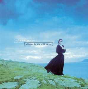 Maire Brennan - Whisper To The Wild Water album cover