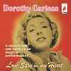 Dorothy Carless - Love Stay In My Heart