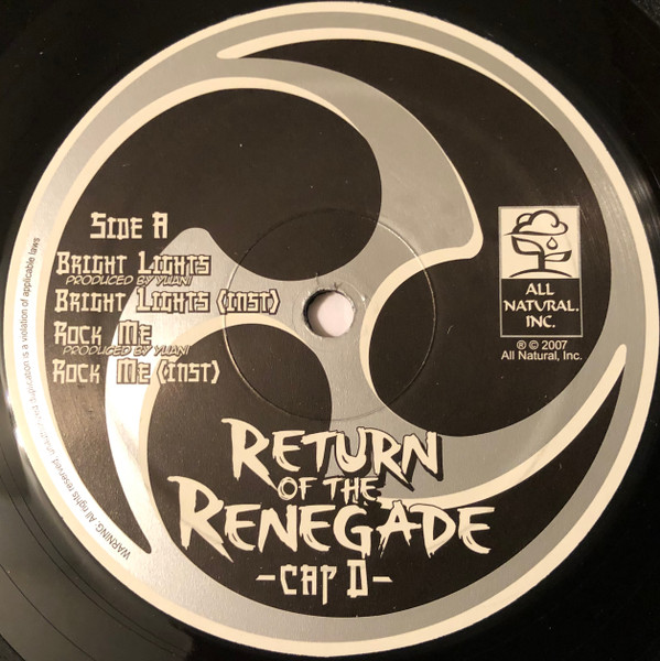 Cap D – Return Of The Renegade (2007, Vinyl) - Discogs