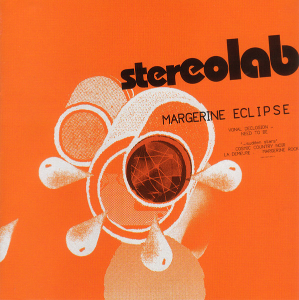 Stereolab - Margerine Eclipse | Releases | Discogs