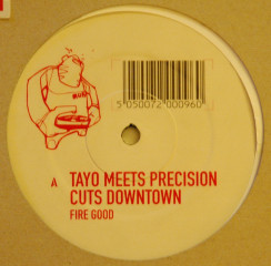 ladda ner album Tayo Meets Precision Cuts Downtown - Fire Good