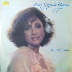 Rosa Virginia Chacin - Te Lo Prometo album cover
