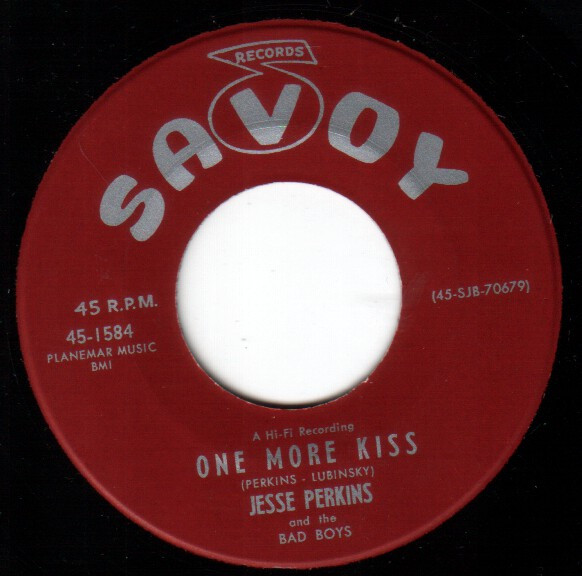 Album herunterladen Jesse Perkins And The Bad Boys - One More Kiss Madly In Love