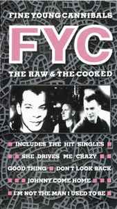 Fine Young Cannibals – The Raw & The Cooked (1989, VHS