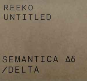 Reeko - SEMANTICA Δδ / Delta album cover