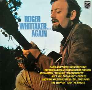 Roger Whittaker - Roger Whittaker... Again album cover