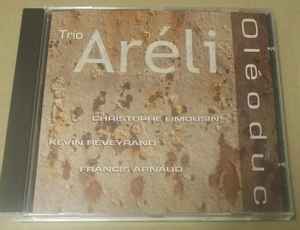 Pochette de l'album Trio Aréli - Oléoduc