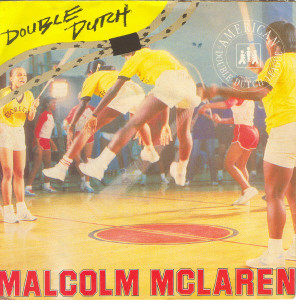 Malcolm McLaren – Double Dutch (1983, Injection Moulded Labels