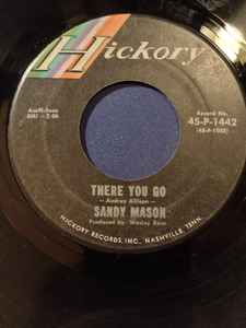 Sandy Mason - There You Go / Give Me A Sweetheart album cover
