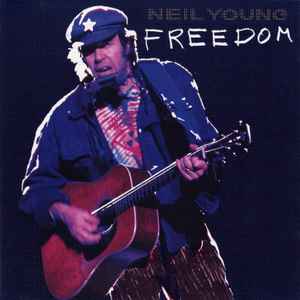 Neil Young - Freedom