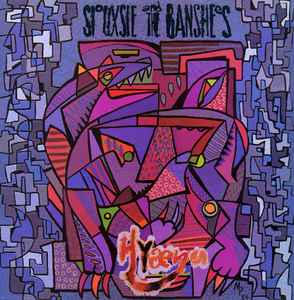 Hyaena - Siouxsie And The Banshees
