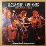 Crosby, Stills, Nash & Young – Roosevelt Raceway, Westbury, NY