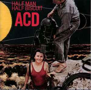 Half Man Half Biscuit - ACD album cover