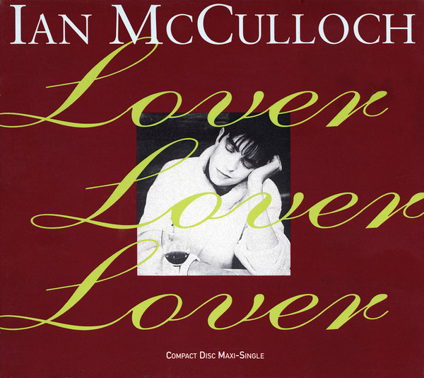 Ian McCulloch – Lover Lover Lover (1992