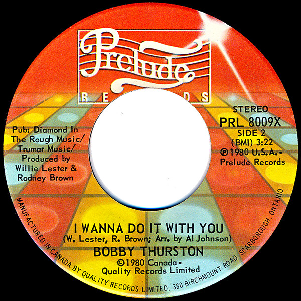 Album herunterladen Bobby Thurston - You Got What It Takes I Wanna Do It With You