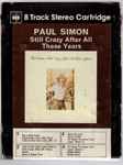 Pochette de Still Crazy After All These Years, 1975, 8-Track Cartridge