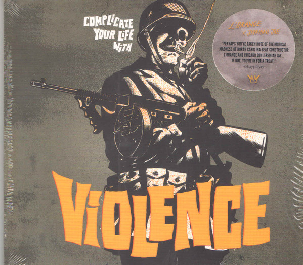 L'Orange x Jeremiah Jae – Complicate Your Life With Violence