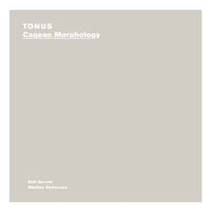 Cagean Morphology - Tonus