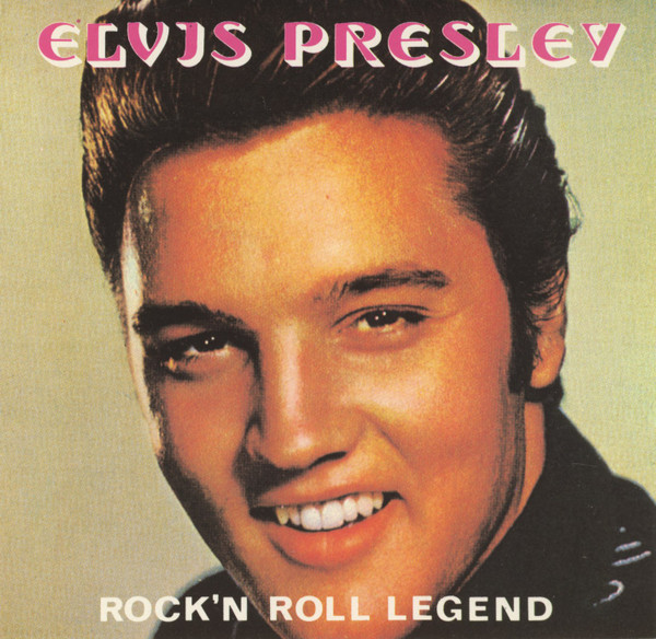 Elvis Presley - Rock'n Roll Legend | Releases | Discogs