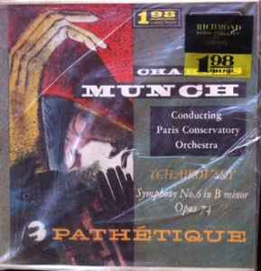 Charles Munch - Symphony No. 6 In B Minor, Opus 74 Pathétique album cover