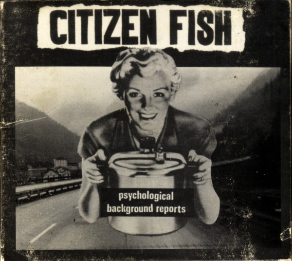 Album herunterladen Citizen Fish - Psychological Background Reports