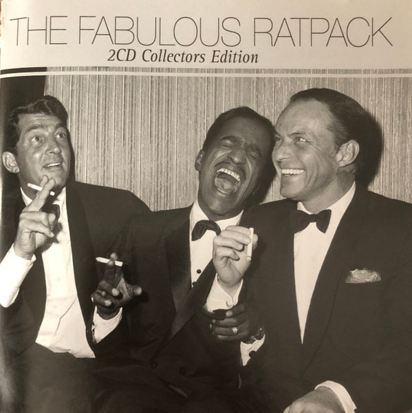 descargar álbum The Rat Pack, Frank Sinatra, Dean Martin, Sammy Davis Jr - The Fabulous Ratpack