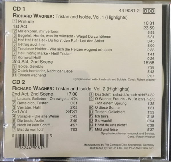 télécharger l'album Richard Wagner Robert Wagner Symphonieorchester Innsbruck Und Solisten - Tristan Isolde Highlights Vol 1 2