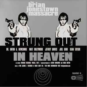 The Brian Jonestown Massacre - Strung Out In Heaven album cover