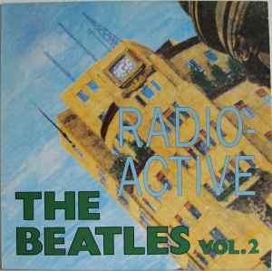 The Beatles - The Fab 4 - Radio Active Vol. 2 album cover