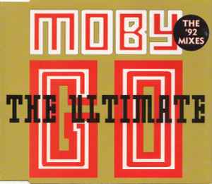 The Ultimate Go - Moby