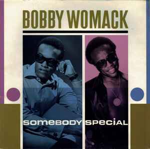 Bobby Womack - Somebody Special album cover