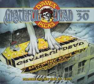 The Grateful Dead - Dave's Picks, Volume 30 (Fillmore East, New York, NY • 1/2/70) / Dave's Picks 2019 Bonus Disc