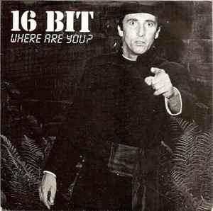 Portada de album 16 Bit - Where Are You?